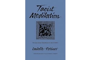 Taoist Meditation: The Mao-shan Tradition of Great Purity (Chinese Philosophy Culture)