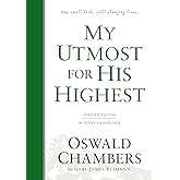 My Utmost for His Highest: Updated Language Hardcover (A Daily Devotional with 366 Bible-Based Readings) (Authorized Oswald Chambers Publications)