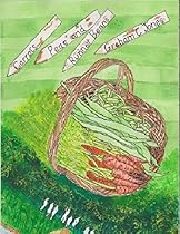 Carrots; Peas and Runner Beans