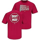Fear The Future - Envy The Past T-Shirt for Alabama College Fans (SM-5XL)