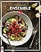 Ensemble. Cuisine Gourmande et Coloree by 
