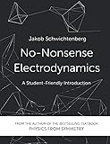 No-Nonsense Electrodynamics: A Student Friendly Introduction