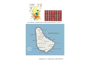 The Callenders From Barbados to America and In Between 6th Edition