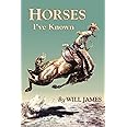 Horses I'Ve Known (Tumbleweed Series)