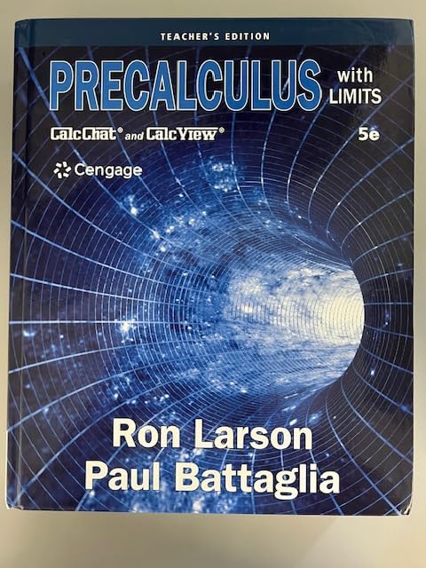 Precalculus with Limits: A Graphing Approach: Ron Larson, David C