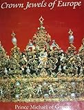 Crown Jewels of Europe by