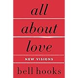 All About Love: New Visions