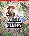 Cherche Frigiel et Fluffy by