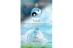 TAO: The Full Return To Nature