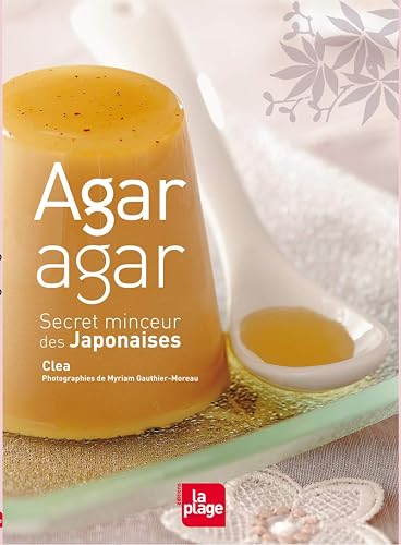 Download Agar-Agar secret minceur des Japonaises PDF