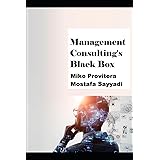 Management Consulting's Black Box