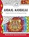 Adult Coloring Book, Color Your Way to Animal Mandalas, Premium Adult Coloring Pages for Watercolor, Markers, Colored Pencils, Made in The USA