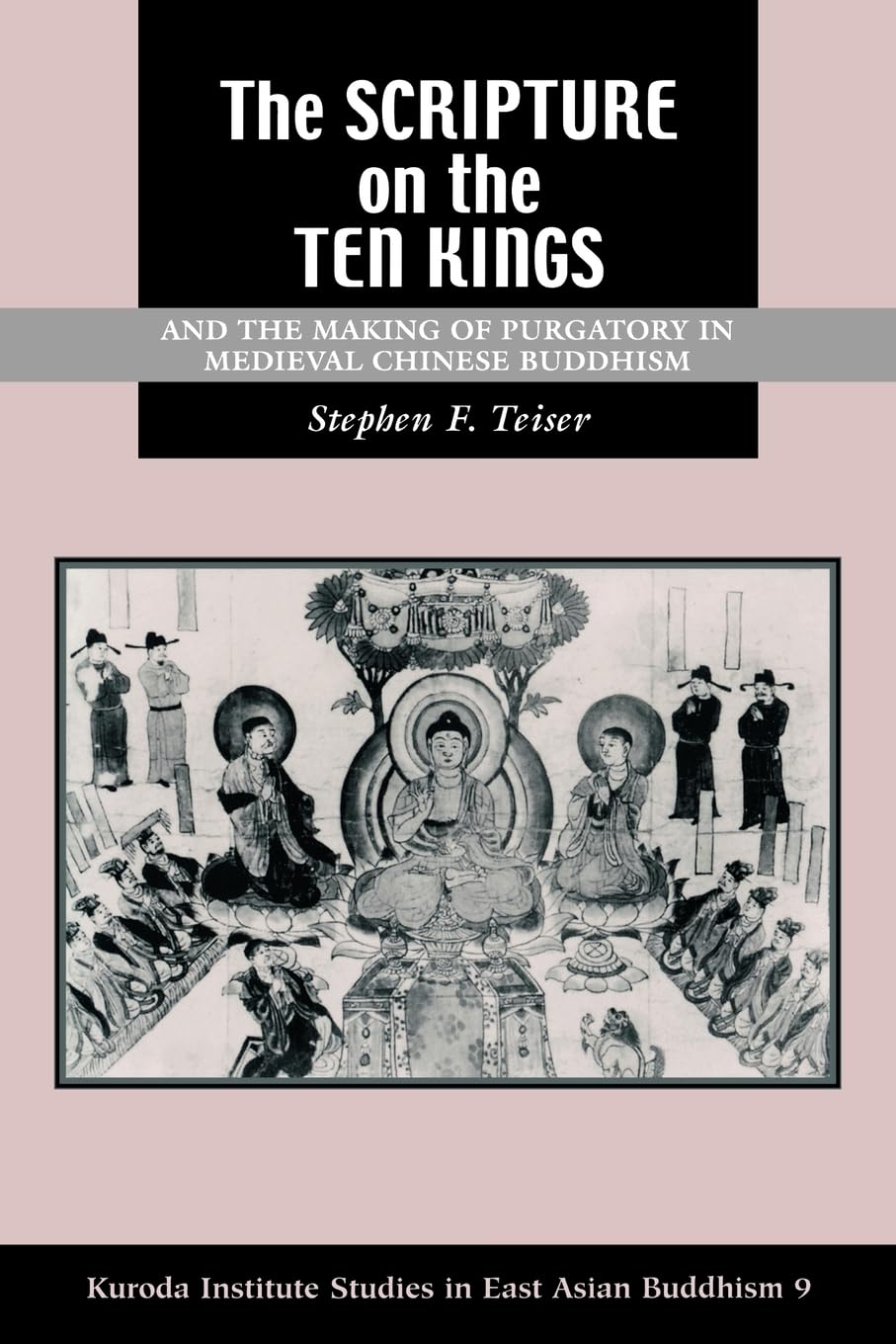 The Scripture on the Ten Kings and the Making of