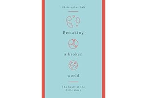 Remaking a Broken World