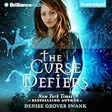 The Curse Defiers: Curse Keepers Series Book 3