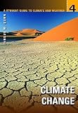 Image de A Student Guide to Climate and Weather: Volume 4: Climate Change