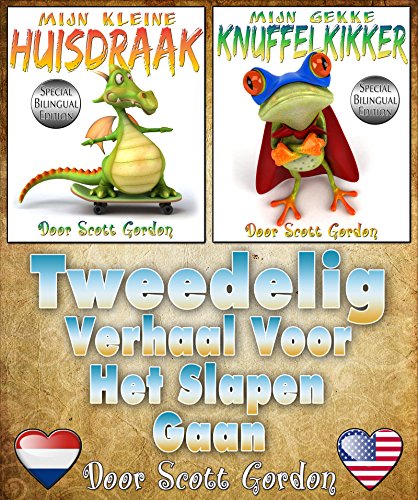Tweedelig Verhaal Voor Het Slapen Gaan (Bilingual Dutch & English) (Dutch Edition)