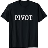 Pivot - Vintage Style - T-Shirt