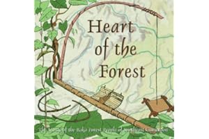 Heart of the Forest: The Music of the Baka Forest People of Southeast Cameroon