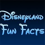 Disneyland Fun Facts