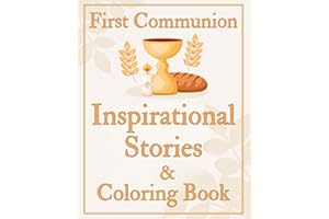 First Communion: Insprational Stories & Coloring Book [2 books in 1]