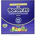 IFC Boron 20 Fertilizer Micronutrient Fertilizer for Plants | Water-Soluble for Foliar Spray & Drip Irrigation | Boosts Root, Flower & Fruit Yield (2)