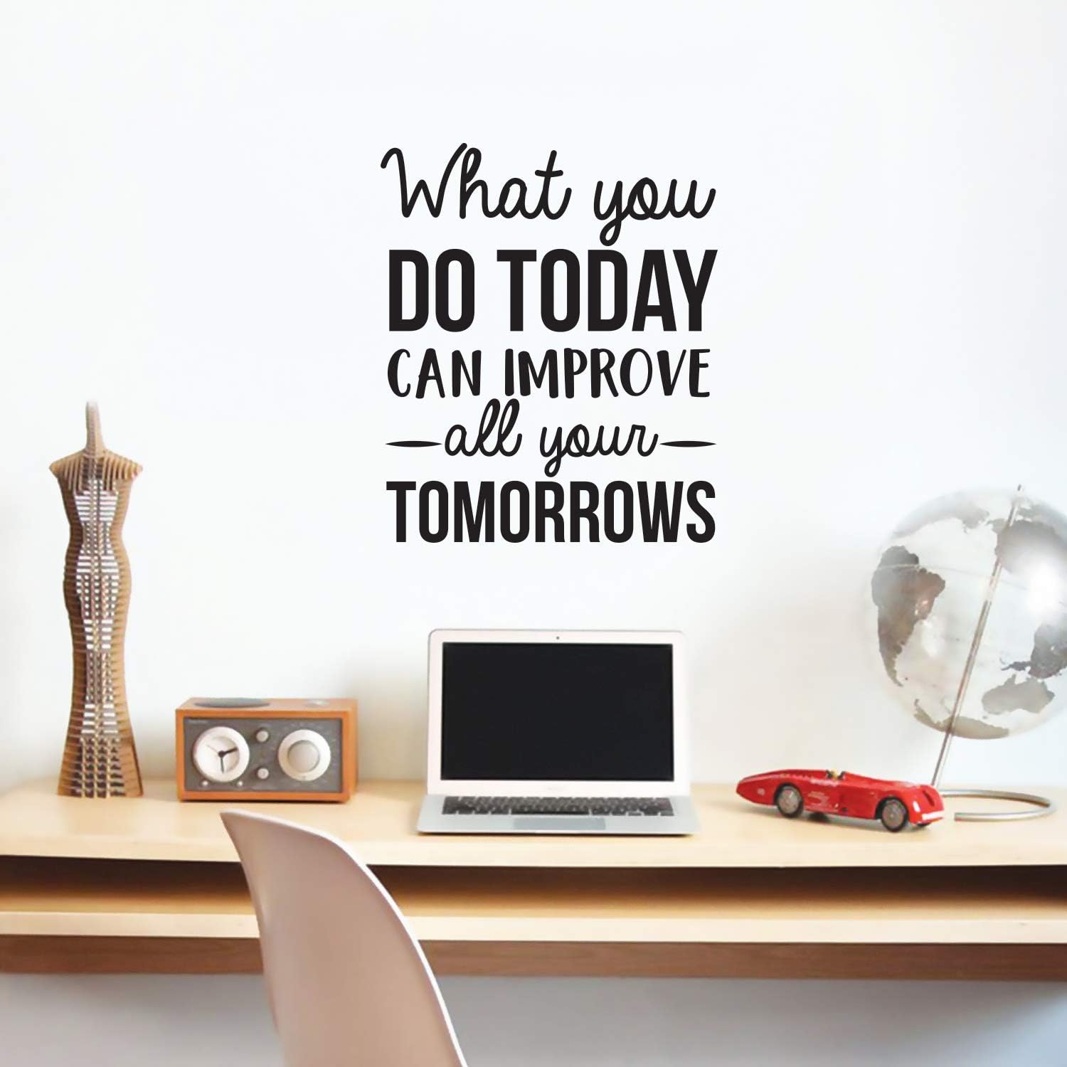 Vinyl Wall Art Decal What You Do Today Can Improve All Your Tomorrows 26 X 22 Modern Inspirational Quote For Home Bedroom School Kids Room Office Workplace Decoration Sticker Black Kitchen Dining Amazon Com