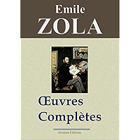Emile Zola : Oeuvres complètes - 101 titres + annexes et gravures (Nouvelle édition enrichie) (French Edition) book cover Emile Zola : Oeuvres complètes - 101 titres + annexes et gravures (Nouvelle édition enrichie) (French Edition) book cover