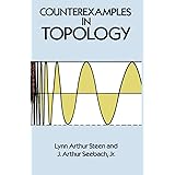 Counterexamples in Topology;Dover Books on Mathematics