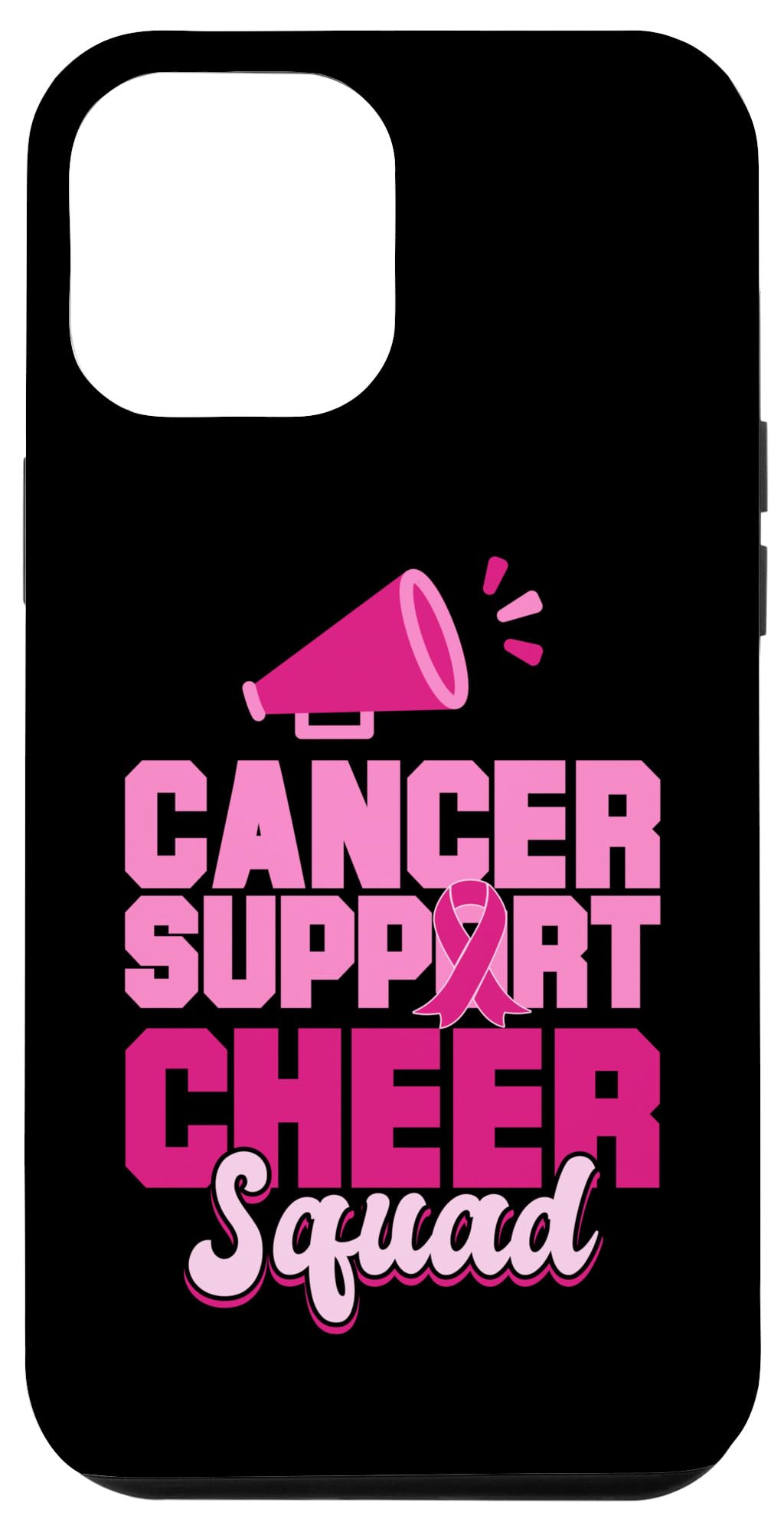 iPhone 15 Pro Max Cancer Support Cheer Squad Breast Cancer Awareness Case