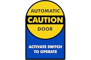 SmartSign 9 x 6 inch (Pack of 1) “Caution - Automatic Door Sticker, Activate Switch to Operate” 2-Sided Window Decal, Polyest