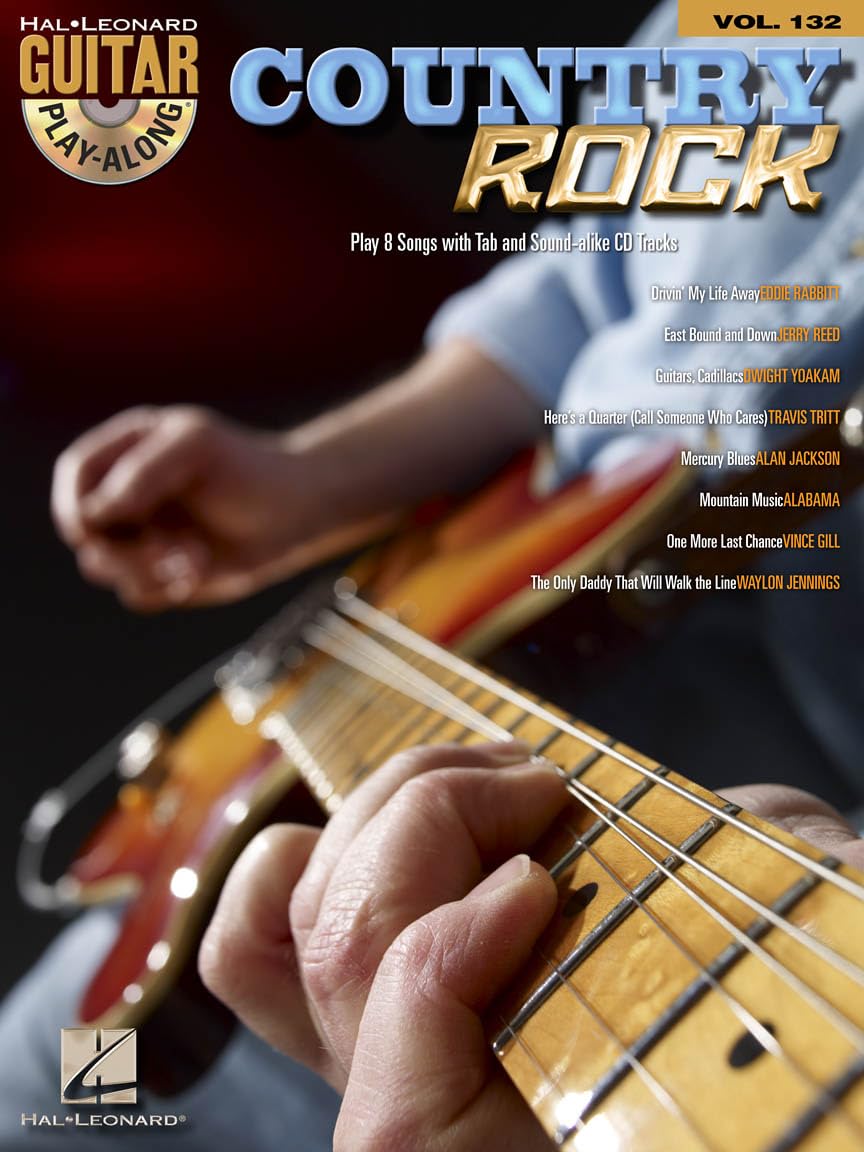 Country Rock: Guitar Play-Along Volume 132 (Hal Leonard Guitar Play-Along)