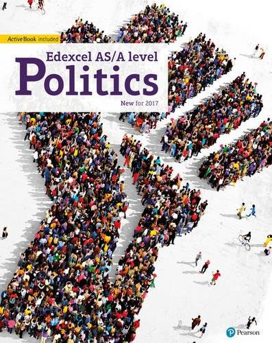 [- Edexcel GCE Politics AS and A-level Student Book and eBook (Edexcel GCE Politics 2017) -]