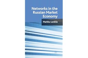 Networks in the Russian Market Economy