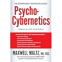 Psycho-Cybernetics: Updated and Expanded (The Psycho-Cybernetics Series)