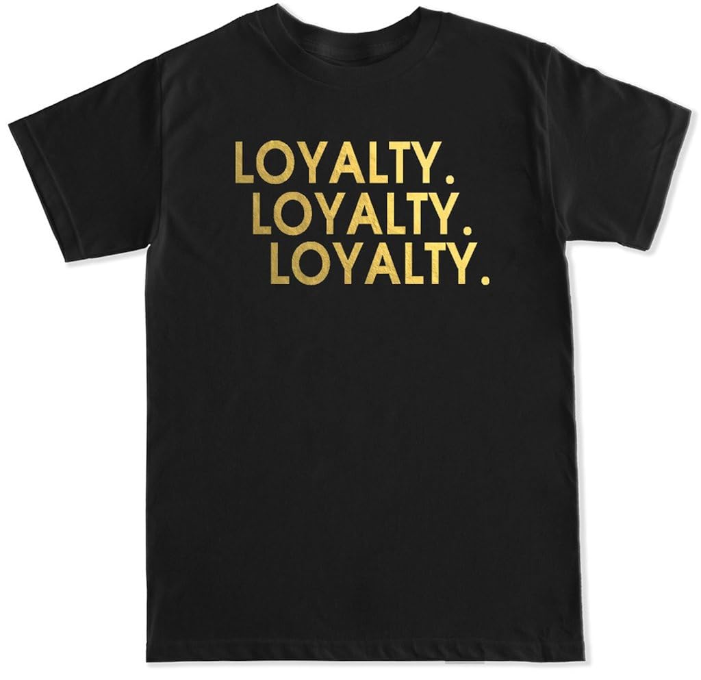 Loyalty T Shirt 7715 | Pilihax
