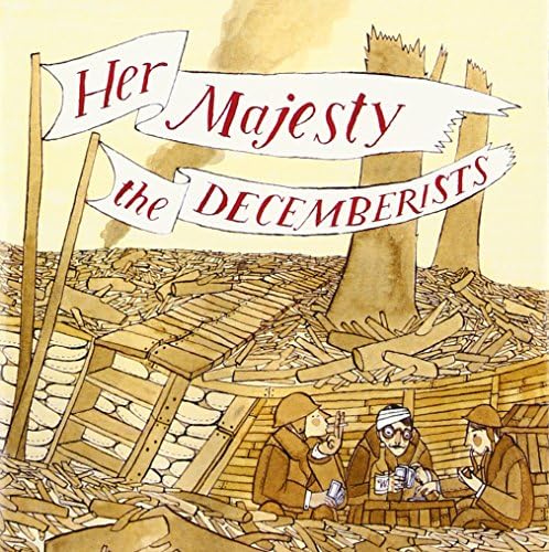 Her Majesty The Decemberists