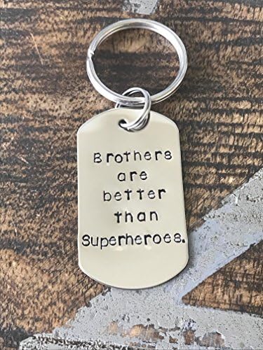 Brother keychain Brothers are better than superhero Gift for Brother Custom Keychain Brother Birthday Gift Superhero Keychain