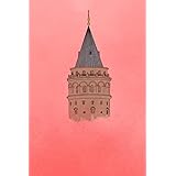 Istanbul Notebook – 120 Blank Pages: Vintage Istanbul Art Journal with Galata Tower | Softcover | 6×9 inch Unlined Notebook