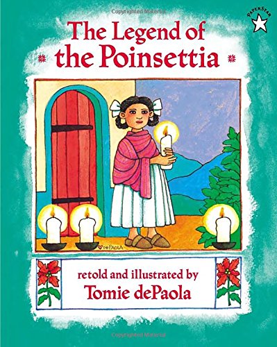 The Legend of the Poinsettia (Mexican Folktale)