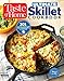 Taste of Home Ultimate Skillet Cookbook: From cast-iron classics to speedy stovetop suppers turn here for 325 sensational skillet recipes (Taste of Home Comfort Food)