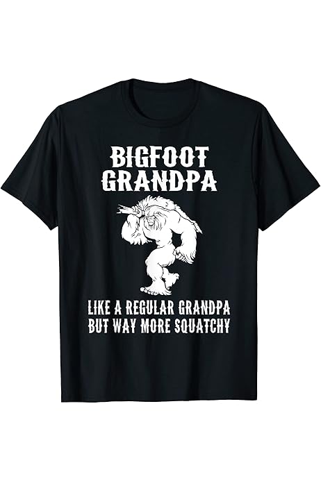 bigfoot grandpa shirt