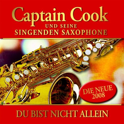 Captain Cook - Du Bist Nicht Allein - Zortam Music