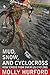 Mud, Snow, and Cyclocross