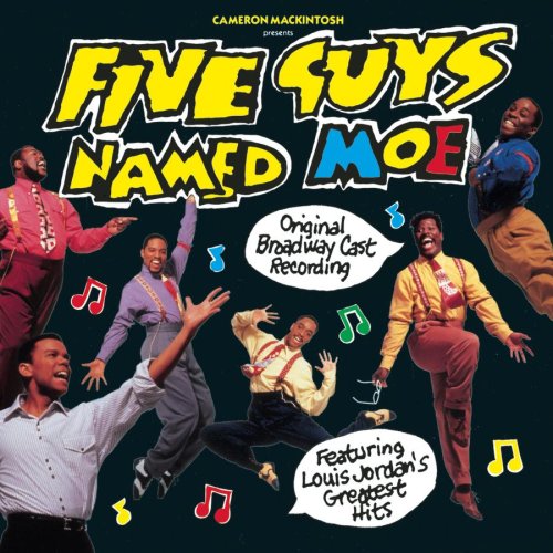 10 - Five Guys Named Moe Original Broadway Cast Recording - Zortam Music
