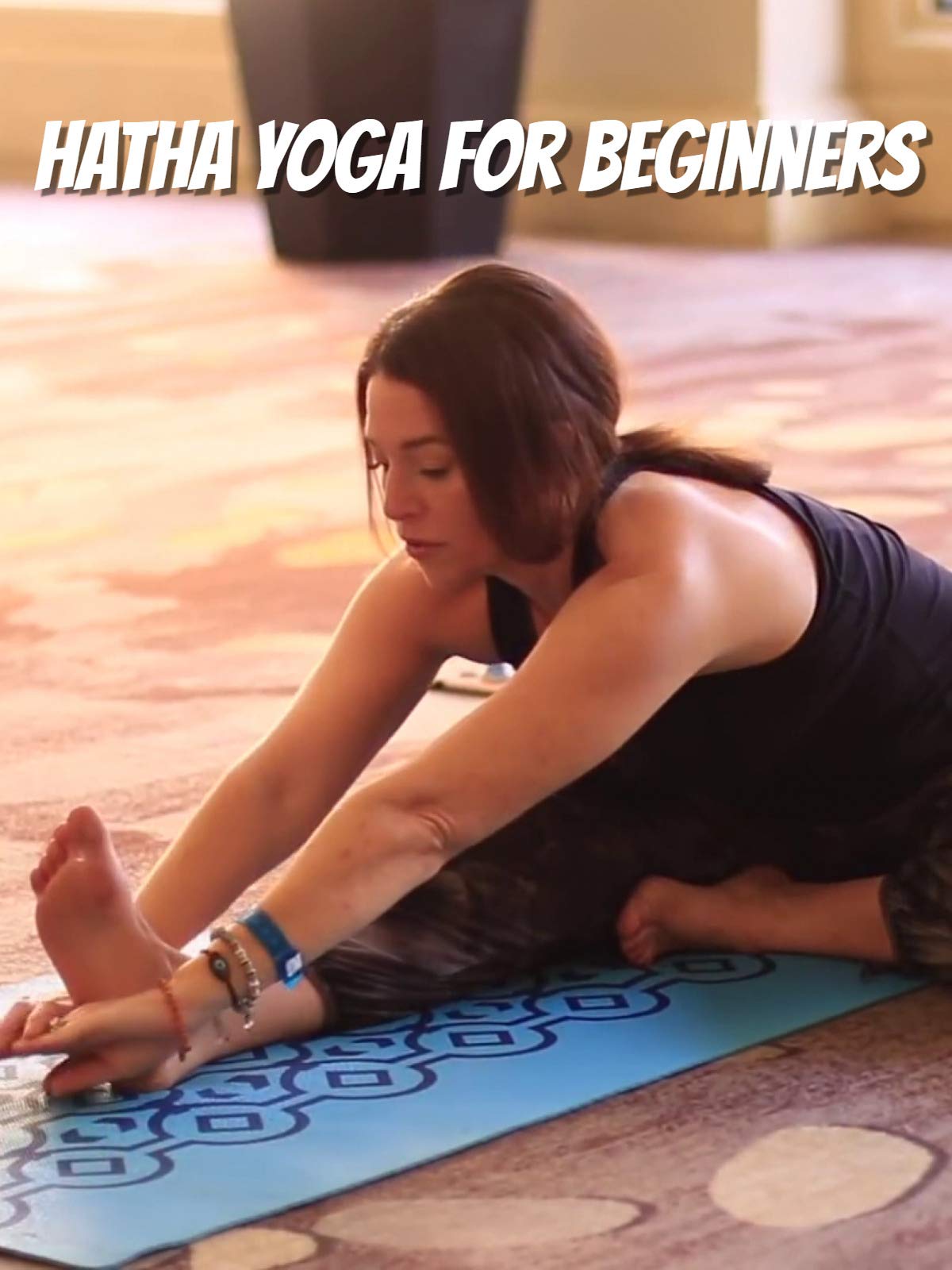 Watch Hatha Yoga For Beginners Prime Video