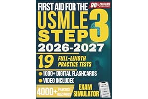 FIRST AID FOR THE USMLE STEP 3 STUDY GUIDE 2026-2027: 19 Full-Length Practice Tests, 4,000+ Practice Questions, Exam Simulato