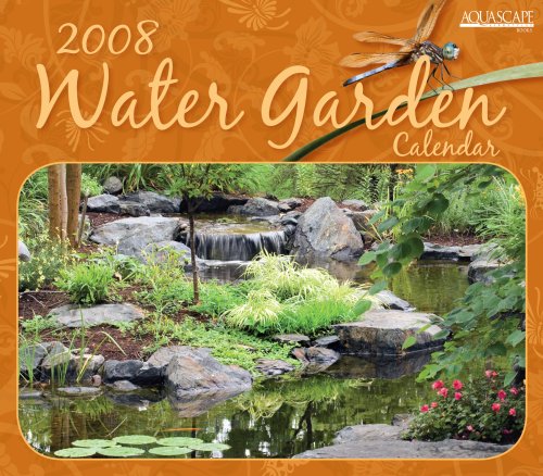 2008 Water Garden Calendar 2008 Water Garden Calendar