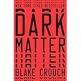 Dark Matter: A Novel