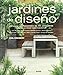 Jardines de diseño: Consejos profesionales de los paisajistas líderes a nivel internacional by 